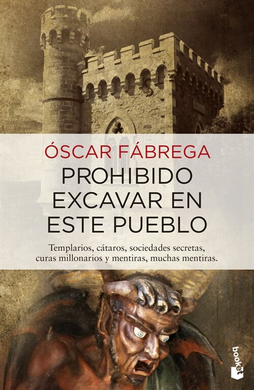 PROHIBIDO EXCAVAR EN ESTE PUEBLO (BOOKET) (Paperback)