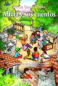 ALICIA Y SUS CUENTOS(+5 ANOS) (Paperback)