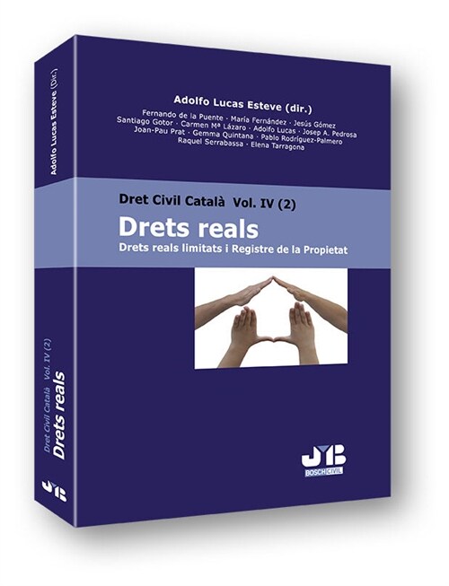 DRETS REALS. DRETS REALS LIMITATS I REGISTRE DE LA PROPIETAT (Paperback)