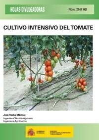 CULTIVO INTENSIVO DEL TOMATE (Paperback)