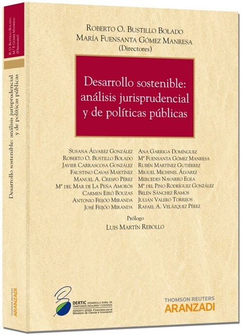 DESARROLLO SOSTENIBLE: ANALISIS JURISPRUDENCIAL Y DE POLITICAS PRIVADAS (Paperback)