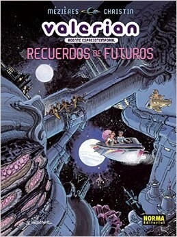 VALERIAN, AGENTE ESPACIOTEMPORAL: RECUERDOS DE FUTUROS (COMIC) (Hardcover)