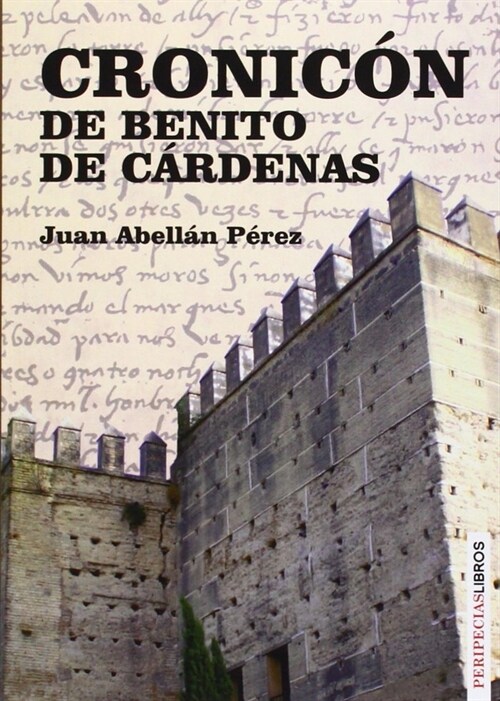 CRONICON DE BENITO DE CARDENAS (Paperback)