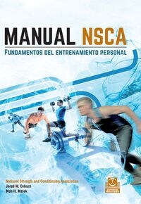 MANUAL NSCA (FUNDAMENTOS DEL ENTRENAMIENTO PERSONAL) (Hardcover)