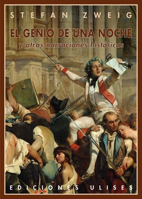 EL GENIO DE UNA NOCHE Y OTRAS NARRACIONES HISTORICAS (Paperback)