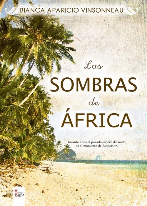 LAS SOMBRAS DE AFRICA (Paperback)