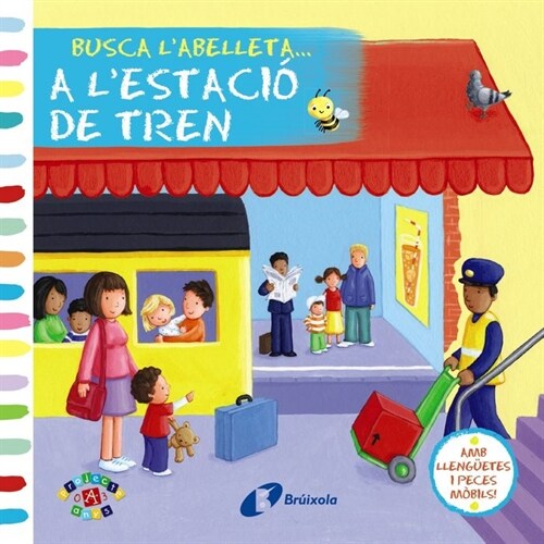 BUSCA L  ABELLETA... A L  ESTACIO DE TREN (Hardcover)