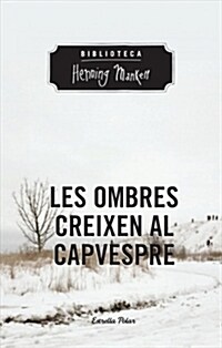 LES OMBRES CREIXEN AL CAPVESPRE (Digital Download)