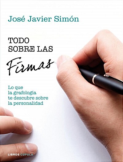 TODO SOBRE LAS FIRMAS (Digital Download)