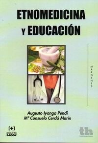 ETNOMEDICINA Y EDUCACION (Paperback)