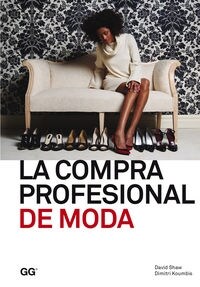LA COMPRA PROFESIONAL DE MODA (Paperback)