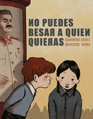 NO PUEDES BESAR A QUIEN QUIERAS (COMIC) (Paperback)