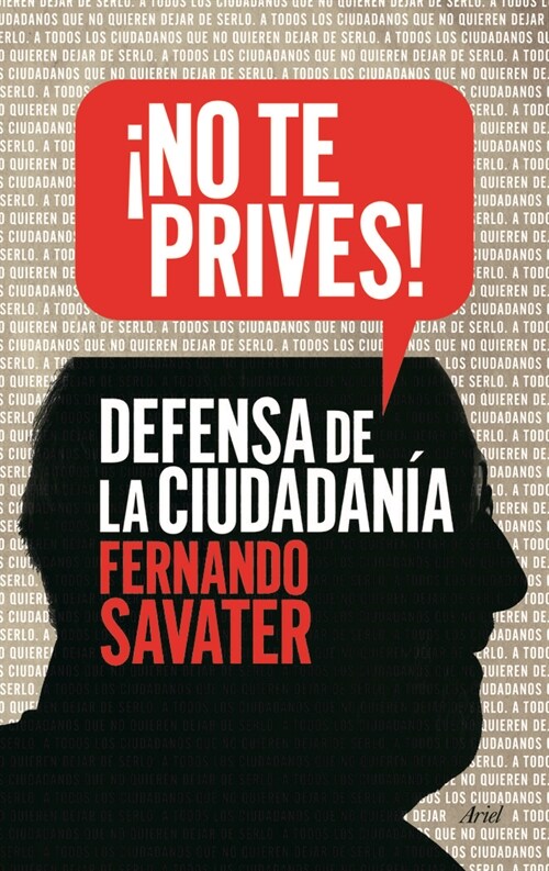 NO TE PRIVES!: DEFENSA DE LA CIUDADANIA (Paperback)