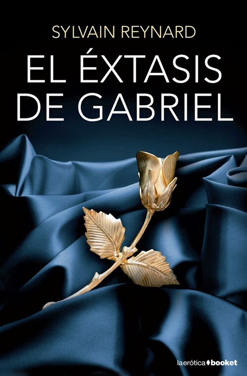 EL EXTASIS DE GABRIEL (BOOKET) (Paperback)