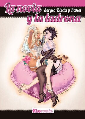 LA NOVIA Y LA LADRONA (COMIC) (Hardcover)