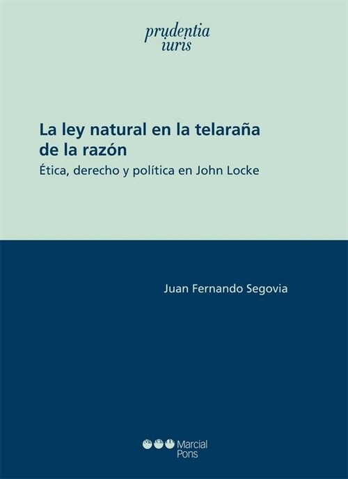 LA LEY NATURAL EN LA TELARANA DE LA RAZON (Hardcover)