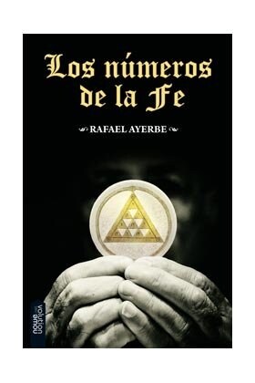 LOS NUMEROS DE LA FE (Paperback)