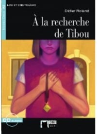 A LA RECHERCHE DE TIBOU+CD (Paperback)