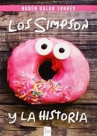 LOS SIMPSON Y LA HISTORIA (Paperback)