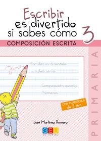 ESCRIBIR ES DIVERTIDO SI SABES COMO 3 (Paperback)