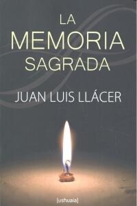 LA MEMORIA SAGRADA (Paperback)