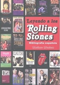 LEYENDO A LOS STONES (BIBLIOGRAFIAESPANOLA) (Paperback)