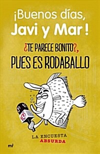 TE PARECE BONITO , PUES ES RODABALLO (Digital Download)