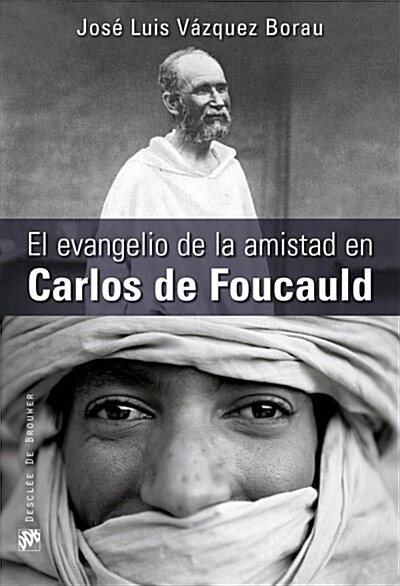 EL EVANGELIO DE LA AMISTAD EN CARLOS DE FOUCAULD (Digital Download)