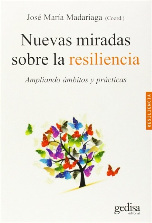 NUEVAS MIRADAS SOBRE LA RESILENCIA (Paperback)