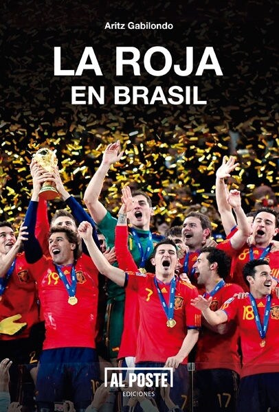 LA ROJA EN BRASIL (Paperback)