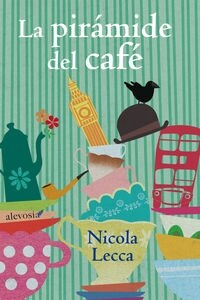 LA PIRAMIDE DEL CAFE (Paperback)