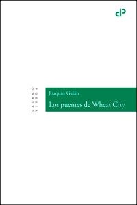 LOS PUENTES DE WHEAT CITY (Paperback)
