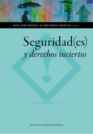 SEGURIDAD(ES) Y DERECHOS INCIERTOS (Paperback)