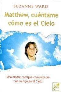 MATTHEW CUENTAME COMO ES EL CIELO (Paperback)