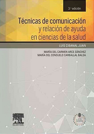 TECNICAS DE COMUNICACION Y RELACION DE AYUDA EN CIENCIAS DE LA SALUD (Paperback)