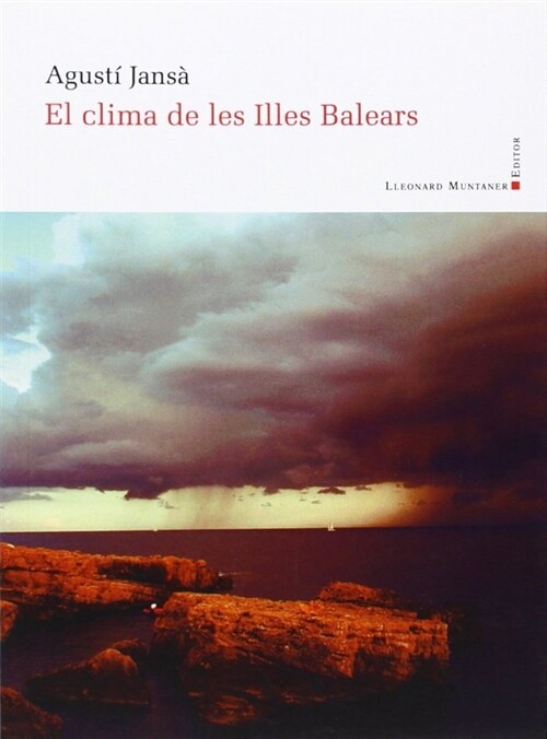 EL CLIMA DE LES ILLES BALEARS (Paperback)
