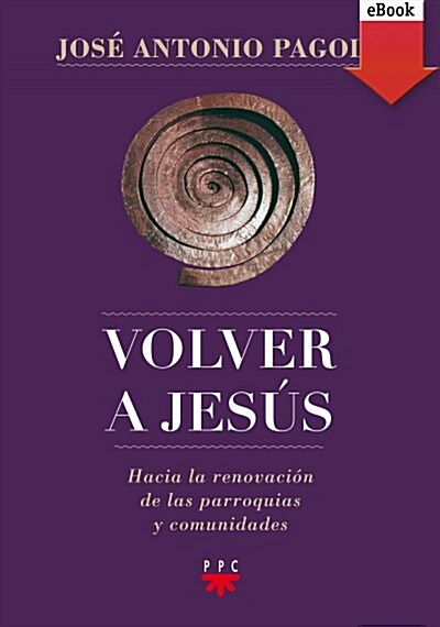 VOLVER A JESUS (EBOOK-EPUB) (Digital Download)