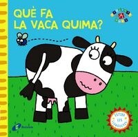 QUE FA LA VACA QUIMA (Hardcover)