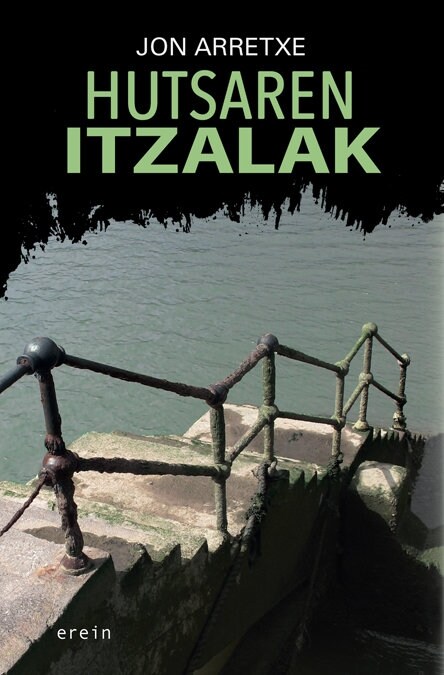 HUTSAREN ITZALAK (Paperback)