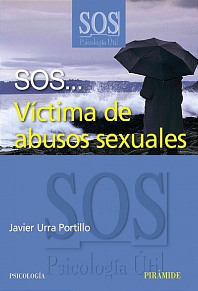 SOS... VICTIMA DE ABUSOS SEXUALES (Digital Download)