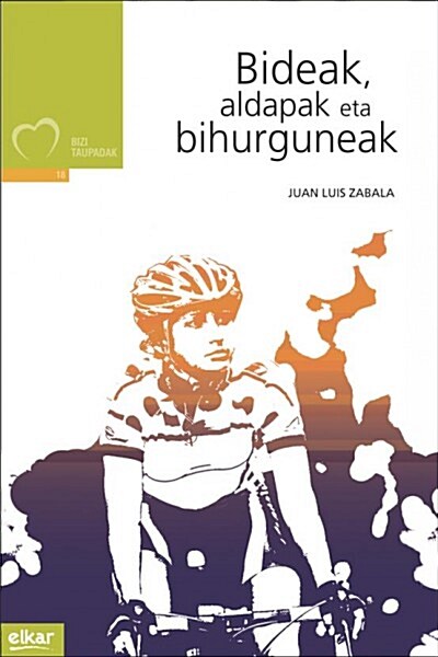 BIDEAK, ALDAPAK ETA BIHURGUNEAK (Digital Download)