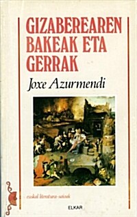 GIZABEREAREN BAKEAK ETA GERRAK (Digital Download)