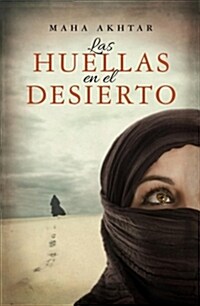 LAS HUELLAS EN EL DESIERTO (Digital (delivered electronically))