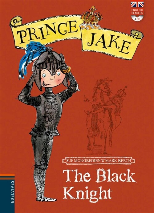 THE BLACK KNIGHT (+CD) (PRINCE JAKE)(+10 ANOS) (Paperback)