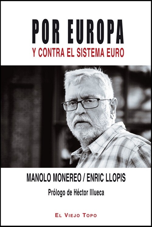 POR EUROPA Y CONTRA EL SISTEMA EURO (Paperback)