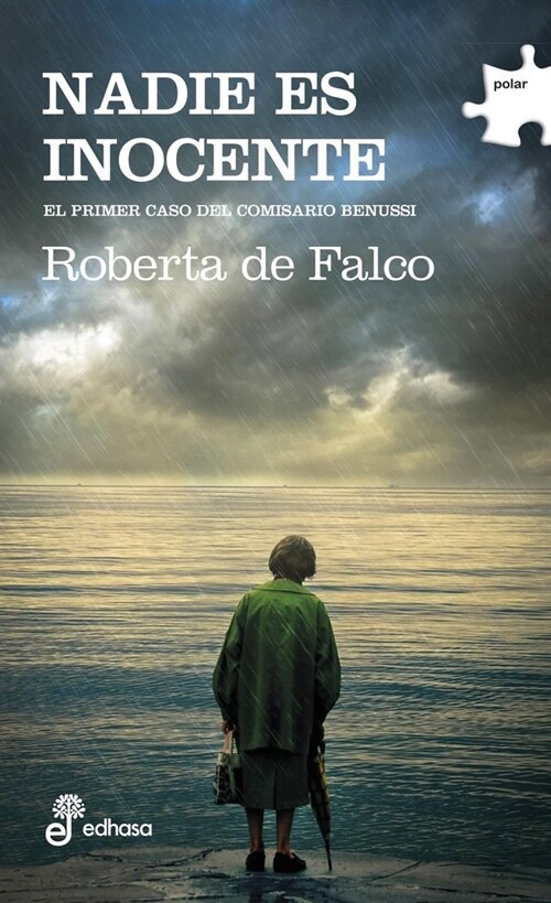 Nadie Es Inocente: El Primera Caso del Comisario Benussi (Paperback)