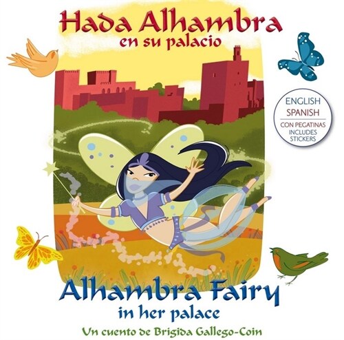 HADA ALHAMBRA EN SU PALACIO (BILINGUE ESPANOL/INGLES)(+5 ANOS) (Paperback)