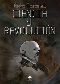 CIENCIA Y REVOLUCION (Paperback)