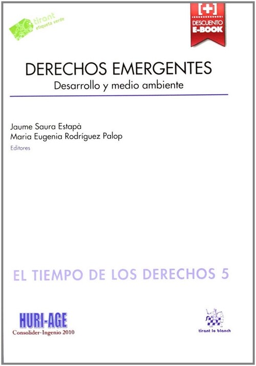 DERECHOS EMERGENTES: DESARROLLO Y MEDIO AMBIENTE (Paperback)