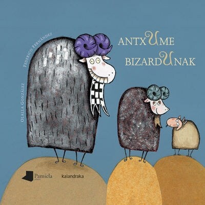 ANTXUME BIZARDUNAK (Hardcover)